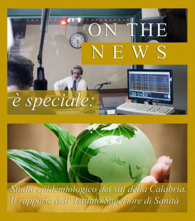 Mortalità nelle Serre, a On the news si parla dello studio dell&#039;Istituto superiore di sanità
